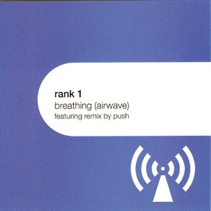 Rank 1 — Breathing (Airwave) (Push's Vocal Mix)