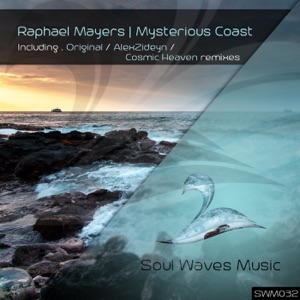 Raphael Mayers — Mysterious Coast (AlexZideyn Remix)