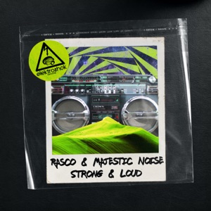 RASCO/MAJESTIC NOISE — Strong & Loud
