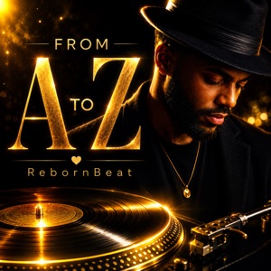 RebornBeat — From A to Z