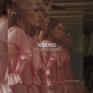 ReddCross — Falling Down