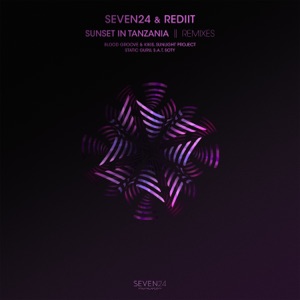 Seven24, Rediit — Sunset in Tanzania (Sunlight Project Extended Remix)