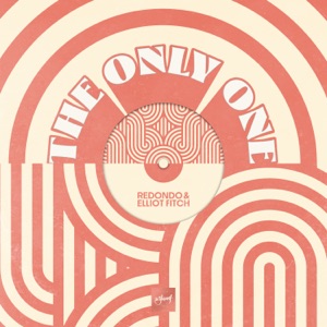 Redondo & Elliot Fitch — The Only One