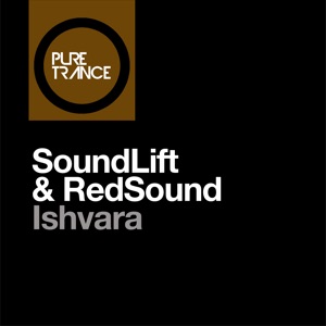 RedSound & SoundLift — Ishvara (Original Mix)