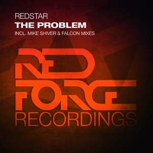 Redstar — The Problem (Mike Shiver Remix)