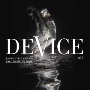 René LaVice & Raign — Fall From The Dark