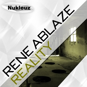 Rene Ablaze — Reality (Pluton Remix)