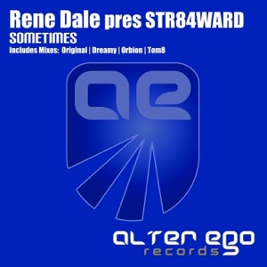 Rene Dale pres. STR84WARD — Sometimes (Dreamy Emotional Remix)