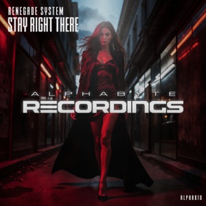 Renegade System — Stay Right There (Extended Mix)