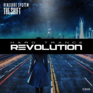 Renegade System — The Shift