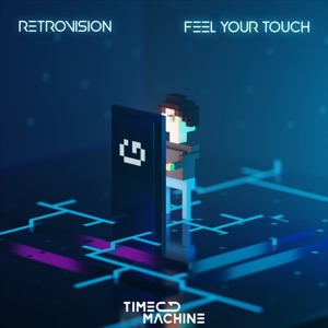 RetroVision — Feel Your Touch - 0:00