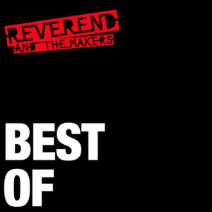 Reverend and The Makers — Heavyweight Champion of the World