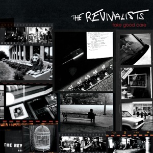 Revivalists — All My Friends