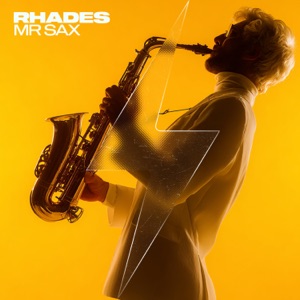 RHADES — Mr Sax