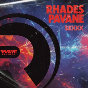 RHADES — Sexxx