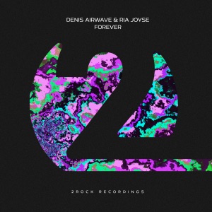 Denis Airwave, Ria Joyse — Forever