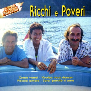 Ricchi e Poveri — Canzone D`amore