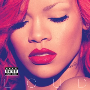 RIHANNA — ONLY GIRL (IN THE WORLD) (2010)