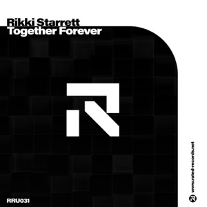 RIKKI STARRETT — Together Forever (Extended Mix)