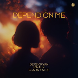 Derek Ryan, Rinaly & Clara Yates — Depend on Me