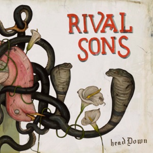 Rival Sons — Jordan