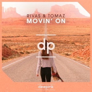 RIVAS (BR)/TOMAZ — Movin' On