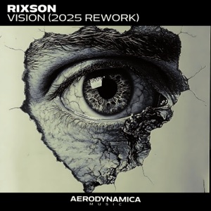 Rixson — Vision (2025 Rework) (Extended Version)