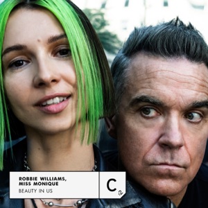 Robbie Williams & Miss Monique — Beauty In Us