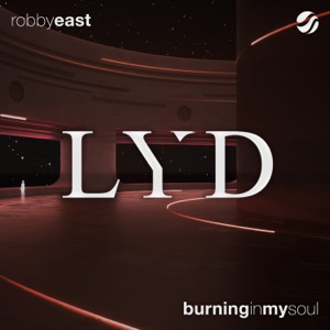 Robby East — Burning in My Soul