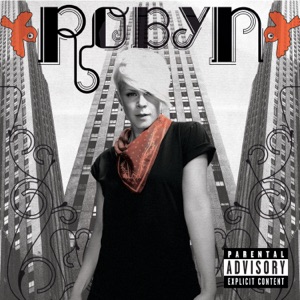 Robyn — With Every Heartbeat