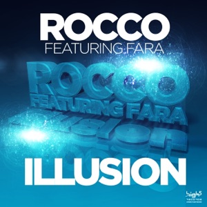 ROCCO/FARA — Illusion!