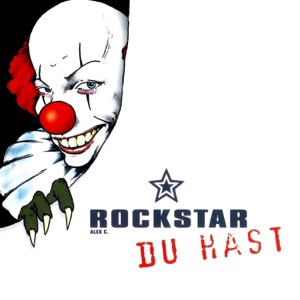Rockstar — Du Hast (Astral Inc. Remix)