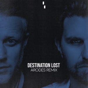 Jan Blomqvist, Rodriguez Jr. — Destination Lost (Arodes Extended Remix)