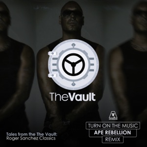 Roger Sanchez feat. Gto — Turn On The Music (Axwell Remix) - 0:00
