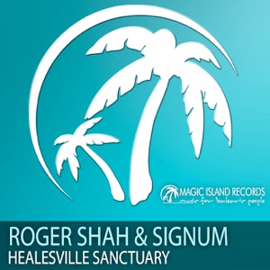 Roger Shah & Signum — Healesville Sanctuary (Roger Shah Mix)