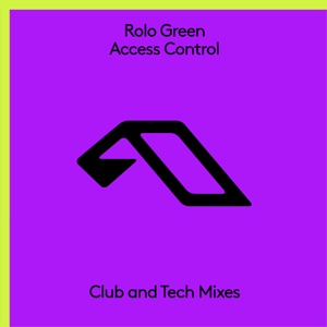 Rolo Green — Access Control (Club Mix Edit)