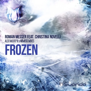 Roman Messer feat. Christina Novelli — Frozen (NoMosk Chillout Remix)