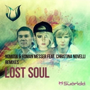 Roman Messer feat. Christina Novelli — Lost Soul (Daniel Kandi Remix)