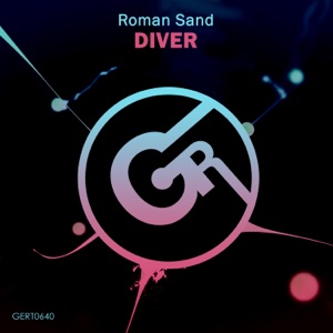 Roman Sand — DIVER (Original Mix)