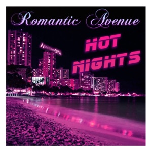 Romantic Avenue feat. Alimkhanov A./Romantic Avenue/Alimkhanov A. — Hot Nights in the City (Original Mix)