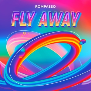 ROMPASSO — FLY AWAY