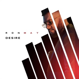 RON MAY — DESIRE (2021)