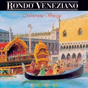 Rondo Veneziano — Armonie