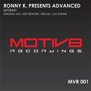 Ronny K pr. Advanced — Myrah (2007 Rework)