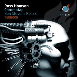 Ross Homson — Chromotap (Ben Stevens Edit)