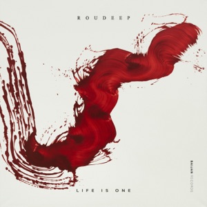 Roudeep — Life Is One