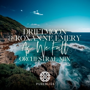 Roxanne Emery and Driftmoon — As We Fall (Orchestral Mix)