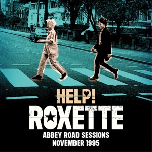 Roxette — Help!