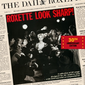 Roxette — Never Is A Long Time