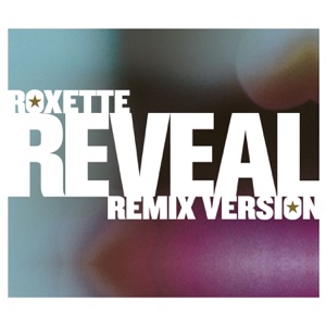 Roxette — Reveal
